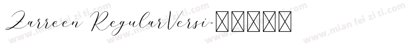 Zarreen RegularVersi字体转换